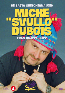 Movie - Knäppa Klipp - Micke Svullo Dubois in the group Movies / Film DVD / Comedy at Bengans Skivbutik AB (5647277)