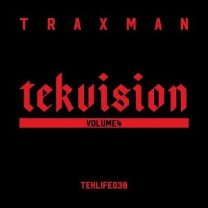 Traxman - Tekvision Volume 4 in the group OUR PICKS / Friday Releases / 2025-11-21 at Bengans Skivbutik AB (5647330)