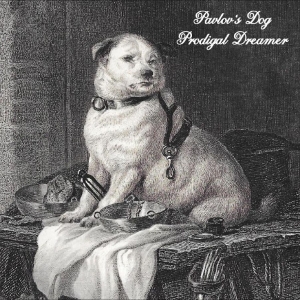 Pavlov's Dog - Prodigal Dreamer in the group OUR PICKS / Friday Releases / 2025-11-28 at Bengans Skivbutik AB (5647353)