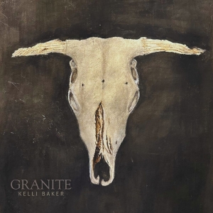 Kelli Baker - Granite in the group OUR PICKS / Frontpage - CD New & Forthcoming at Bengans Skivbutik AB (5647675)