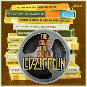 Various - The Songs That Shaped Led Zeppelin in the group OUR PICKS / Friday Releases / 2025-11-14 at Bengans Skivbutik AB (5647931)