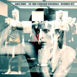 Bowie David - The 1980 Floorshow Rehearsals in the group OUR PICKS / Friday Releases / 2025-11-21 at Bengans Skivbutik AB (5647940)