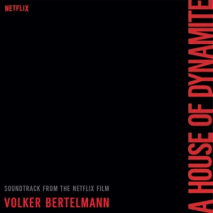 Volker Bertelmann - A House Of Dynamite in the group OUR PICKS / Friday Releases / 2025-12-12 at Bengans Skivbutik AB (5648043)
