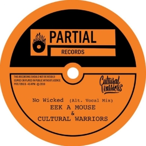 Eek A Mouse & Cultural Warriors - No Wicked (Alt. Vocal Mix) in the group OUR PICKS / Friday Releases / 2025-11-07 at Bengans Skivbutik AB (5648346)