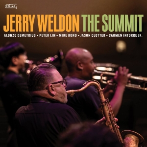 Jerry Weldon - The Summit in the group OUR PICKS / Frontpage - CD New & Forthcoming at Bengans Skivbutik AB (5648535)