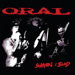 Oral - Slagen I Blod (Black Vinyl LP) in the group OUR PICKS / Frontpage - Vinyl New & Forthcoming at Bengans Skivbutik AB (5648703)