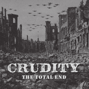 Crudity - The Total End (Black Vinyl LP) in the group Minishops / De:Nihil Records at Bengans Skivbutik AB (5648704)