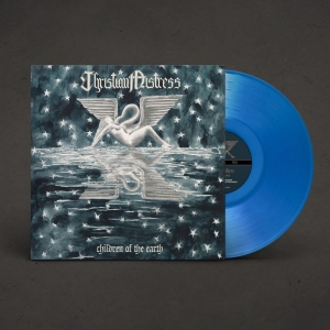 Christian Mistress - Children Of The Earth (Blue Vinyl L in the group VINYL / Hårdrock at Bengans Skivbutik AB (5648761)