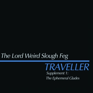 Lord Weird Slough Feg The - Traveller Supplement 1: The Ephemer in the group CD / Hårdrock at Bengans Skivbutik AB (5648771)