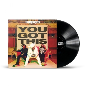 Skindred - You Got This (Black Vinyl Lp) in the group VINYL / Upcoming releases / Hårdrock at Bengans Skivbutik AB (5648881)
