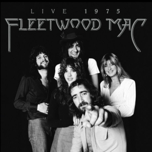 Fleetwood Mac - Fleetwood Mac: Live 1975 in the group OUR PICKS / Friday Releases / 2025-11-28 at Bengans Skivbutik AB (5649246)