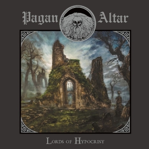 Pagan Altar - Lords Of Hypocrisy in the group CD / Upcoming releases / Hårdrock at Bengans Skivbutik AB (5649299)