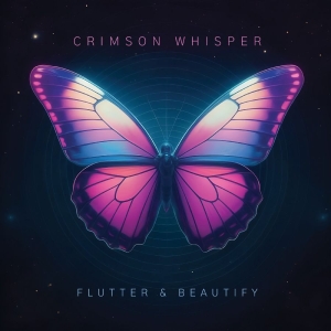 Crimson Whisper - Flutter & Beautify in the group OUR PICKS / Friday Releases / 2025-12-12 at Bengans Skivbutik AB (5649338)