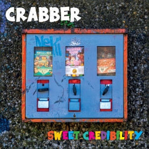 Crabber - Sweet Credibility in the group OUR PICKS / Friday Releases / 2025-12-12 at Bengans Skivbutik AB (5649347)