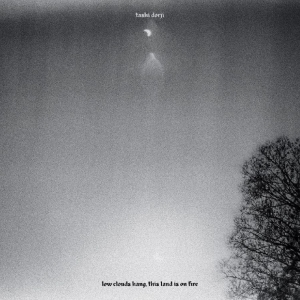 Dorji Tashi - Low Clouds Hang, This Land Is On Fi in the group VINYL / Upcoming releases / Pop-Rock at Bengans Skivbutik AB (5649361)