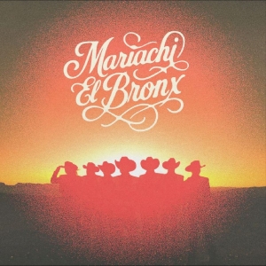Mariachi El Bronx - Mariachi El Bronx Iv in the group CD / Upcoming releases / Pop-Rock at Bengans Skivbutik AB (5649401)