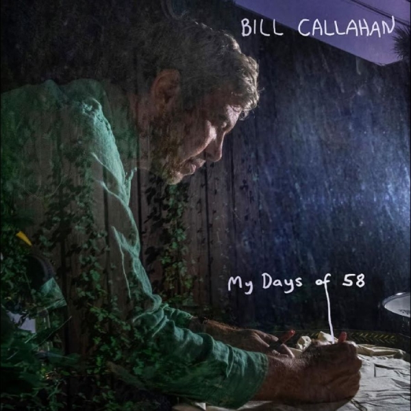 Callahan Bill - My Days Of 58 in the group OUR PICKS / Friday Releases / 2026-02-27 at Bengans Skivbutik AB (5649517)