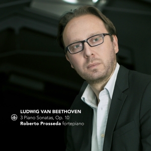 Roberto Prosseda - Ludwig Van Beethoven: 3 Piano Sonatas Op. 10 in the group CD / Upcoming releases / Classical at Bengans Skivbutik AB (5649619)