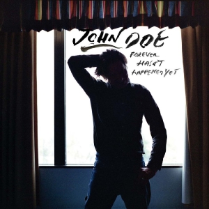 Doe John - Forever Hasn't Happened Yet (20Th A in the group VINYL / Pop-Rock at Bengans Skivbutik AB (5649689)