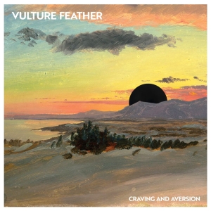 Vulture Feather - Craving And Aversion in the group OUR PICKS / Friday Releases / 2025-12-12 at Bengans Skivbutik AB (5649835)