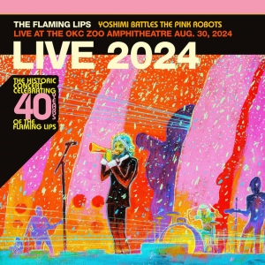The Flaming Lips - Yoshimi Battles The Pink Robots - Live At The OKC Zoo Amphitheatre, August 30, 2024 in the group OUR PICKS / Friday Releases / 2025-11-28 at Bengans Skivbutik AB (5649836)