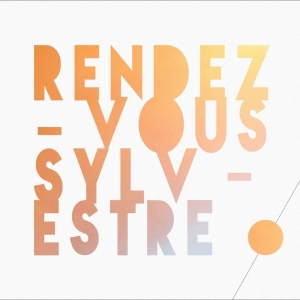 Various Artists - Rendez-Vous Sylvestre in the group OUR PICKS / Frontpage - CD New & Forthcoming at Bengans Skivbutik AB (5649885)