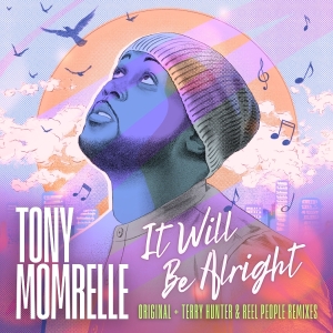 Tony Momrelle - It Will Be Alright in the group VINYL / Upcoming releases / RnB-Soul at Bengans Skivbutik AB (5650179)