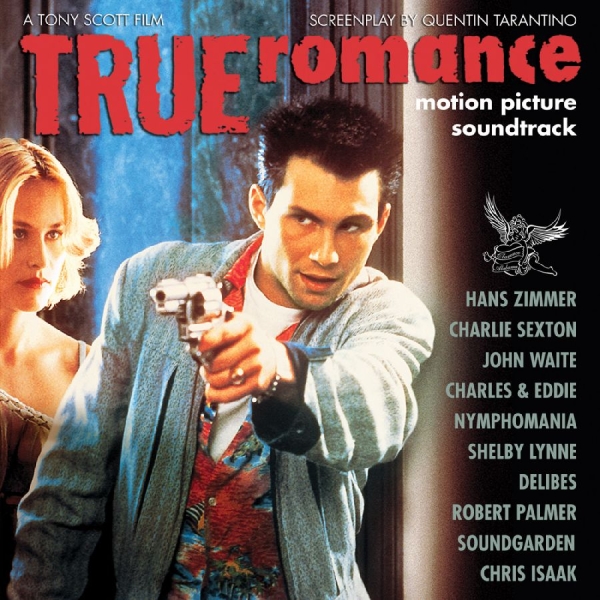 Various Artists - True Romance--Motion Picture Soundt in the group OUR PICKS / Friday Releases / 2026-01-09 at Bengans Skivbutik AB (5650353)
