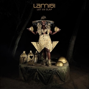 Lamisi - Let Us Clap in the group CD / Upcoming releases / Pop-Rock at Bengans Skivbutik AB (5650356)