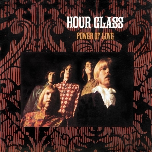 Hour Glass - Power Of Love in the group OUR PICKS / Friday Releases / 2026-01-09 at Bengans Skivbutik AB (5650485)