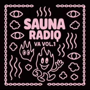 Various Artists - Sauna Radio Compilation in the group OUR PICKS / Friday Releases / 2025-12-12 at Bengans Skivbutik AB (5650643)