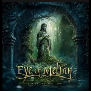 Eye Of Melian - Forest Of Forgetting in the group VINYL / Upcoming releases / Hårdrock at Bengans Skivbutik AB (5650723)