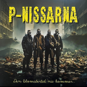 P-Nissarna - Den Blomstertid Nu Kommer… in the group Minishops / Dala Destroi Records at Bengans Skivbutik AB (5650728)
