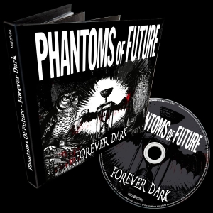 Phantoms Of Future - Forever Dark (Mediabook) in the group OUR PICKS / Friday Releases / 2025-12-05 at Bengans Skivbutik AB (5650780)