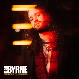 Dan Byrne - This Is Where... Orange Vinyl in the group VINYL / Upcoming releases / Hårdrock at Bengans Skivbutik AB (5650809)