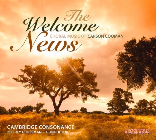 Carson Cooman - The Welcome News in the group CD / Klassiskt at Bengans Skivbutik AB (5650884)