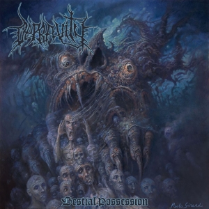 Depravity - Bestial Possession (Digipack) in the group OUR PICKS / Friday Releases / 2025-12-19 at Bengans Skivbutik AB (5651335)