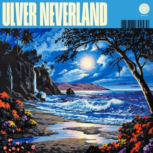 Ulver - Neverland in the group CD / Upcoming releases / Hårdrock at Bengans Skivbutik AB (5651404)