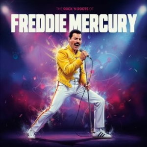 Mercury Freddie - Rock N' Roots Of (White Vinyl Lp) in the group VINYL / Upcoming releases / Pop-Rock at Bengans Skivbutik AB (5651428)