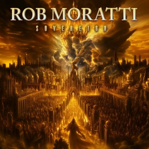 Rob Moratti - Sovereign in the group OUR PICKS / Friday Releases / 2025-12-12 at Bengans Skivbutik AB (5651524)