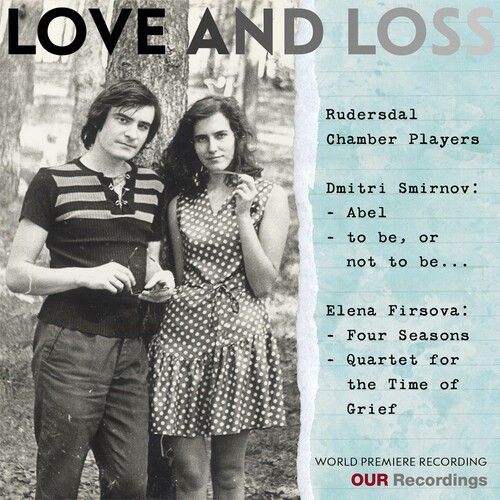 Rudersdal Chamber Players - Love And Loss in the group CD / Klassiskt at Bengans Skivbutik AB (5651704)