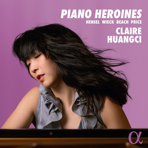 Claire Huangci - Piano Heroines in the group CD / Klassiskt at Bengans Skivbutik AB (5651738)