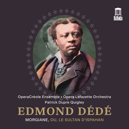 Edmond Dédé - Morgiane, Ou, Le Sultan D'ispahan ( in the group CD / Klassiskt at Bengans Skivbutik AB (5651764)