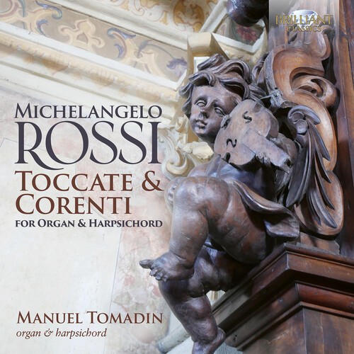 Michelangelo Rossi - Toccate & Correnti For Organ & Harp in the group CD / Klassiskt at Bengans Skivbutik AB (5651777)