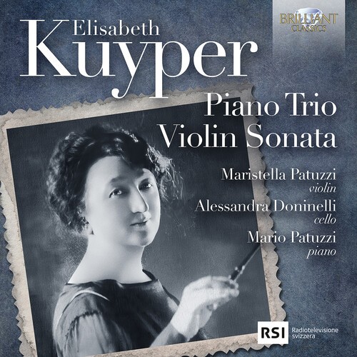 Elisabeth Kuyper - Piano Trio, Violin Sonata in the group CD / Klassiskt at Bengans Skivbutik AB (5651780)