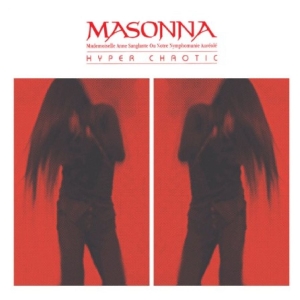 Masonna - Hyper Chaotic in the group OUR PICKS / Friday Releases / 2025-12-12 at Bengans Skivbutik AB (5651829)