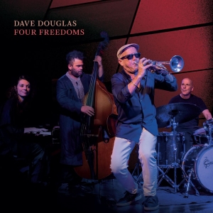 Douglas Dave - Four Freedoms in the group CD / Upcoming releases / Jazz at Bengans Skivbutik AB (5651968)