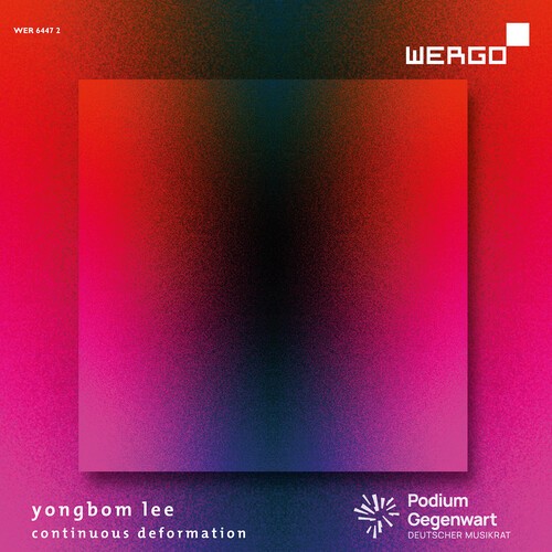 Yongbom Lee - Continuous Deformation in the group CD / Klassiskt at Bengans Skivbutik AB (5652019)