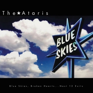 Ataris The - Blue Skies Broken Hearts (Colored V in the group VINYL / Upcoming releases / Pop-Rock at Bengans Skivbutik AB (5652067)