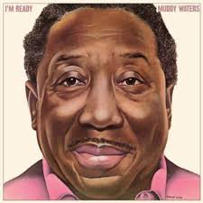 Muddy Waters - I'm Ready in the group OUR PICKS / Friday Releases / 2026-02-20 at Bengans Skivbutik AB (5652085)
